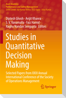 Studies in Quantitative Decision Making