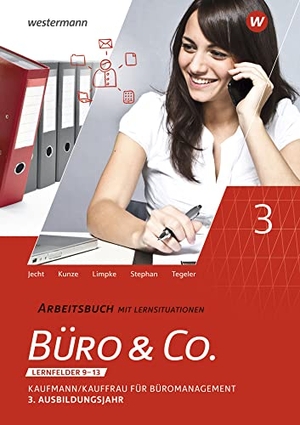 Kunze, Marcel / Stephan, Ingrid et al. Büro & Co. nach Lernfeldern. 3. Ausbildungsjahr: Arbeitsbuch - Kaufmann/Kauffrau für Büromanagement, 3. Ausbildungsjahr - Lernfelder 9-13. Winklers Verlag, 2022.