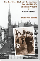 Die Berliner St. Petri-Gemeinde, der 'Fall Hoff' und das Projekt 'House of One'