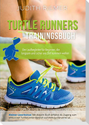 Turtlerunners Trainingsbuch