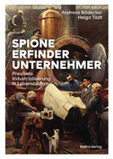 Spione, Erfinder, Unternehmer