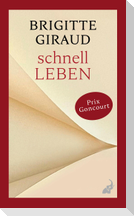 Schnell leben
