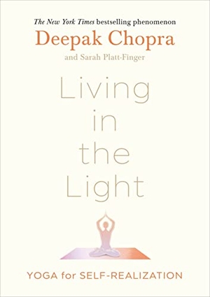 Chopra, Deepak. Living in the Light - Yoga for Self-Realization. Vintage, 2023.