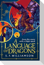 A Language of Dragons
