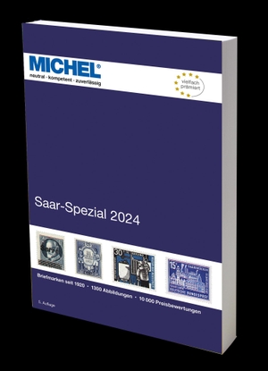 Michel (Hrsg.). Saar-Spezial 2024. Schwaneberger Verlag GmbH, 2023.