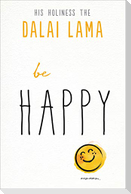 Be Happy