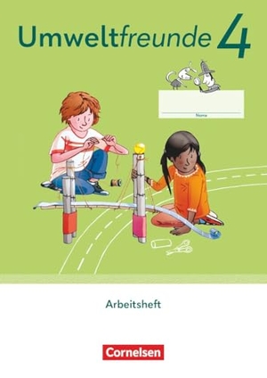 Umweltfreunde 4. Schuljahr - Mecklenburg-Vorpommern, Sachsen-Anhalt, Sachsen, Thüringen - Ausgabe 2023 - Arbeitsheft mit Wegweiser Arbeitstechniken. Cornelsen Verlag GmbH, 2026.