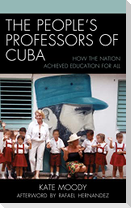 The People's Professors of Cuba