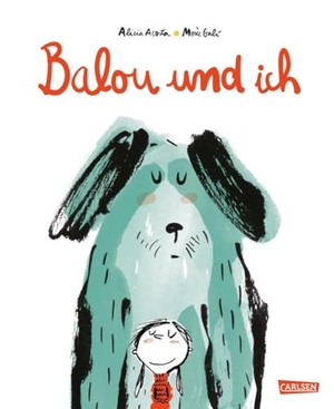 Acosta, Alicia. Balou und ich - Tod des Haustiers und Trauer bewältigen mit diesem einfühlsames Bilderbuch für Kinder ab 3 Jahren. Carlsen Verlag GmbH, 2024.