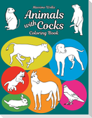 Animals with Cocks - Coloring Book