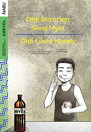 Auguste, Marjorie / Rico Monde¿sir. Didi Likes Honey / Didi Renmen Siwo Mye¿l. NABU, 2019.