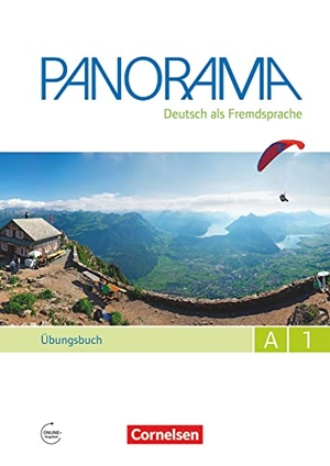 Finster, Andrea / Jin, Friederike et al. Panorama A1: Gesamtband - Übungsbuch mit Audio-CDs DaF. Cornelsen Verlag GmbH, 2015.