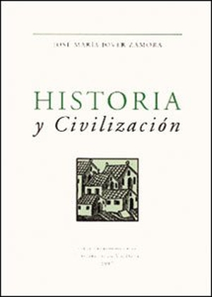 Jover Zamora, José María / Pedro Ruiz Torres. Historia y civilización. Publicacions de la Universitat de València, 1996.