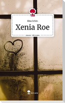Xenia Roe. Life is a Story - story.one