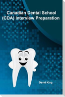 Canadian Dental School (CDA) Interview Preparation