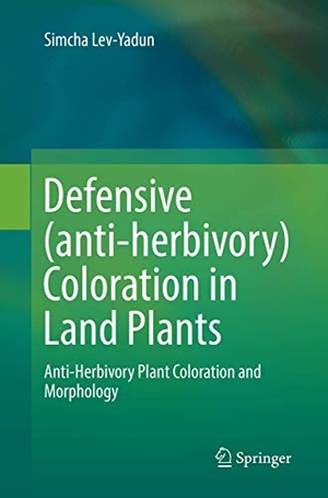 Lev-Yadun, Simcha. Defensive (anti-herbivory) Coloration in Land Plants. Springer International Publishing, 2018.