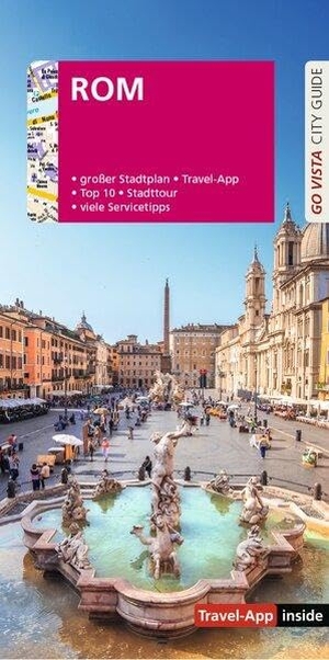Gross, Nikolaus / Roland Mischke. GO VISTA: Reiseführer Rom - Mit Faltkarte und Travel App inside. Vista Point Verlag GmbH, 2026.