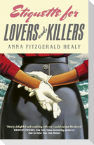 Etiquette for Lovers and Killers