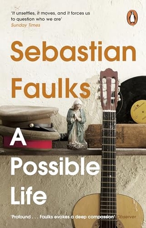Faulks, Sebastian. A Possible Life. DK, 2024.