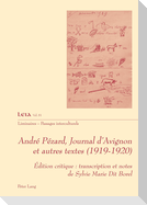 André Pézard, Journal d¿Avignon et autres textes (1919-1920)
