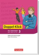 Doppel-Klick Band 3: 7. Schuljahr - Differenzierende Ausgabe Baden-Württemberg - Arbeitsheft mit Lösungen
