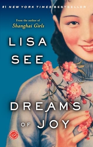 See, Lisa. Dreams of Joy. Random House Publishing Group, 2012.