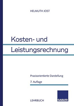 Jost, Helmuth. Kosten- und Leistungsrechnung - Praxisorientierte Darstellung. Gabler Verlag, 1996.