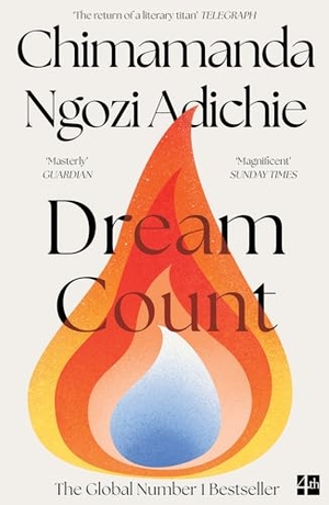 Adichie, Chimamanda Ngozi. Dream Count. Harper Collins Publ. UK, 2026.