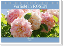 Verliebt in Rosen (Tischkalender 2025 DIN A5 quer), CALVENDO Monatskalender