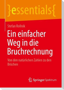 Ein einfacher Weg in die Bruchrechnung