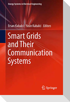 Smart Grids and Their Communication Systems