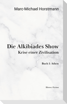 Die Alkibiades Show