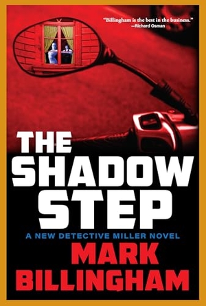 Billingham, Mark. The Shadow Step - A Detective Miller Novel. Grove Atlantic, 2026.