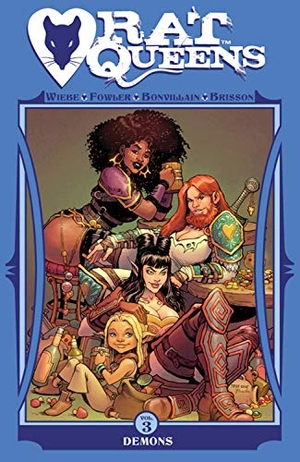 Wiebe, Kurtis J. Rat Queens Volume 3: Demons. Image Comics, 2016.