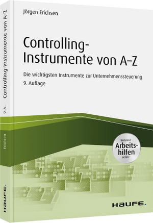 Erichsen, Jörgen. Controlling-Instrumente von A - Z - Die wichtigsten Werkzeuge zur Unternehmenssteuerung. Haufe Lexware GmbH, 2020.