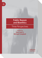 Public Reason and Bioethics