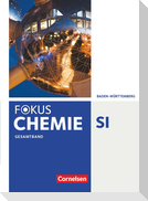 Fokus Chemie Gesamtband - Gymnasium Baden-Württemberg - Schülerbuch