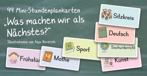 99 Mini-Stundenplankarten - "Was machen wir als Nächstes?". Verlag an der Ruhr GmbH, 2019.