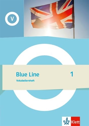 Blue Line 1. Vokabellernheft Klasse 5. Klett Ernst /Schulbuch, 2022.