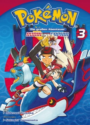Kusaka, Hidenori / Satoshi Yamamoto. Pokémon - Die großen Abenteuer: Rubin und Saphir 03 - Extradicke Sammelbandedition zum kleinen Preis. Panini Verlags GmbH, 2026.
