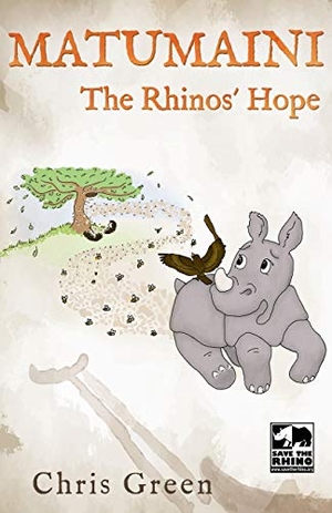 Green, Chris. MATUMAINI - The Rhinos' Hope. Nightingale Books, 2020.