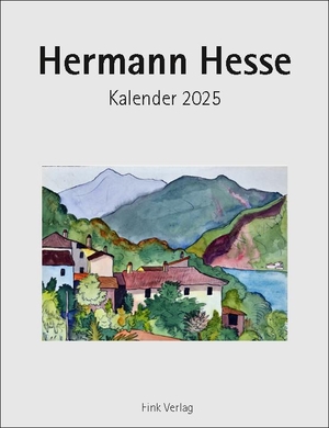 Hermann Hesse 2025 - Kunst-Einsteckkalender. Fink Emil, 2024.