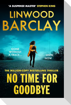 No Time For Goodbye
