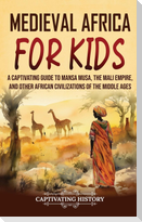Medieval Africa for Kids