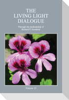 The Living Light Dialogue Volume 13