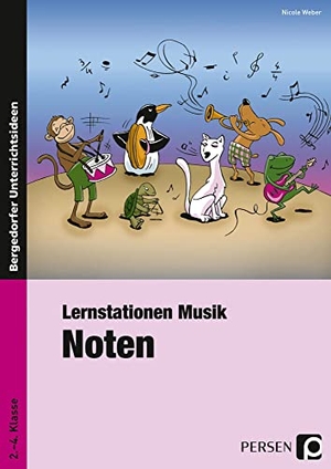 Weber, Nicole. Lernstationen Musik: Noten - 2. bis 4. Klasse. Persen Verlag i.d. AAP, 2020.