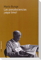 Las pseudociencias : ¡vaya timo!