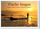 Fische fangen - harte Arbeit hinter schönen Bildern (Tischkalender 2025 DIN A5 quer), CALVENDO Monatskalender