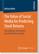 The Value of Social Media for Predicting Stock Returns