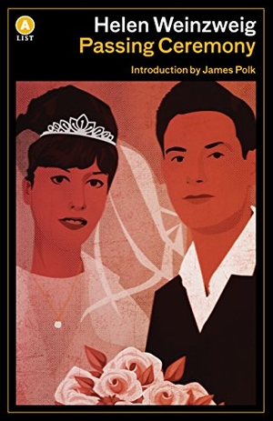 Weinzweig, Helen. Passing Ceremony. House of Anansi Press, 2017.
